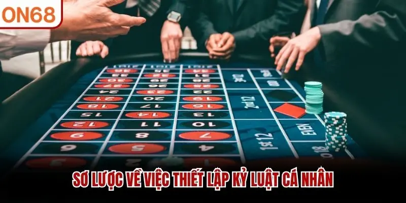 Sơ lược về việc thiết lập kỷ luật cá nhân
